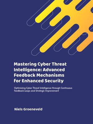 cover image of Mastering Cyber Threat Intelligence